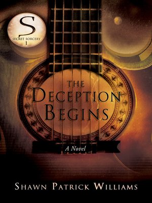 cover image of The Deception Begins (Secret Sorcery)